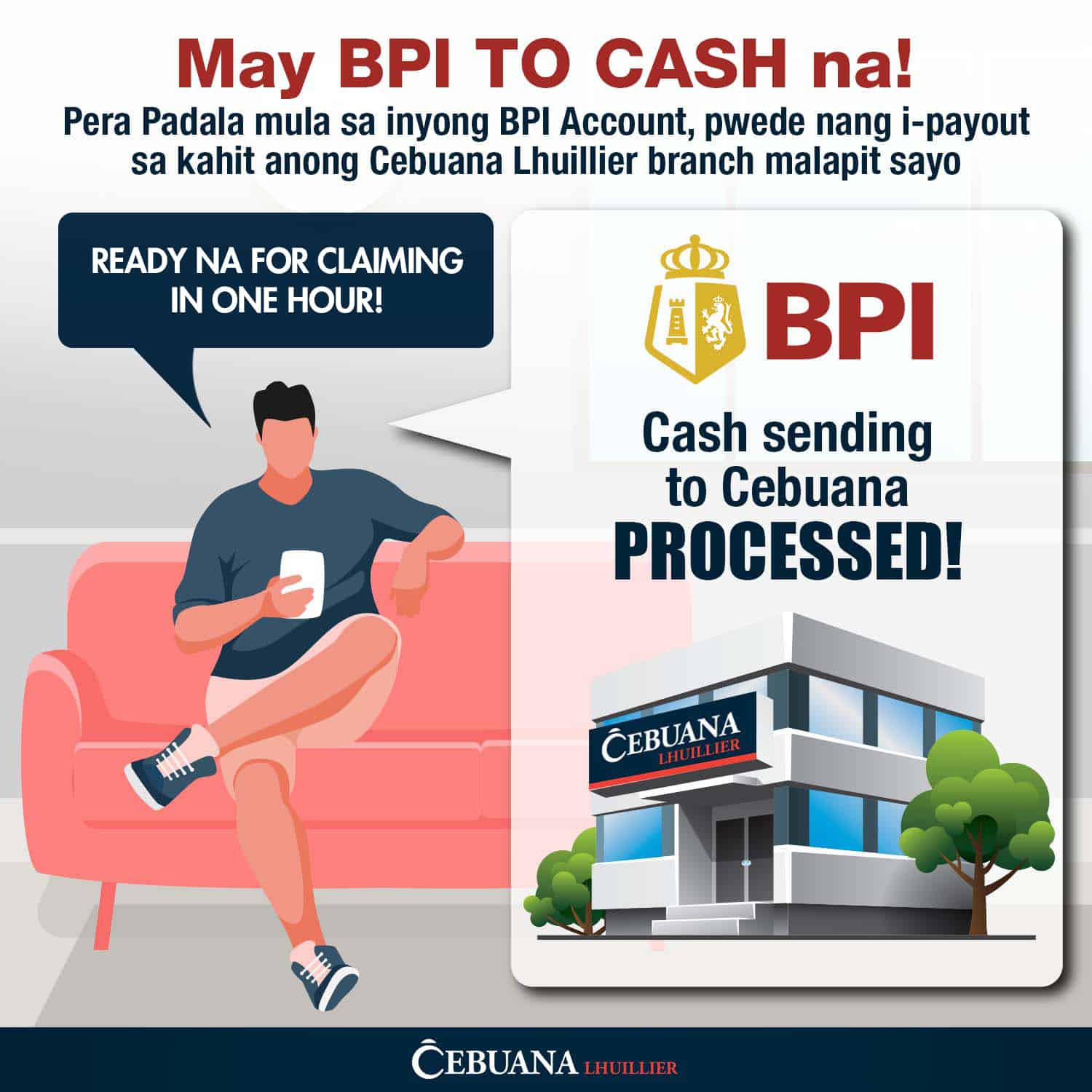 Cebuana Lhuillier Partnership with BPI (BPI to Cash)