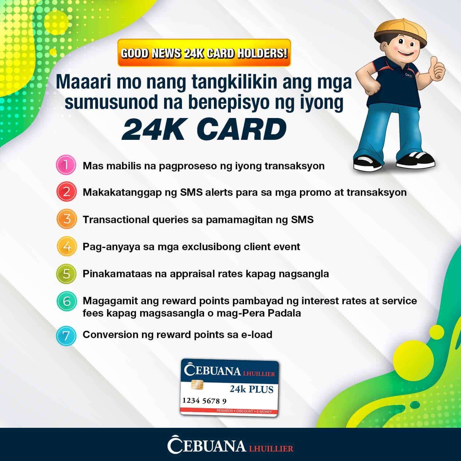 Perks, Rewards, and Advantages: Cebuana Lhuillier’s 24k Loyalty Program
